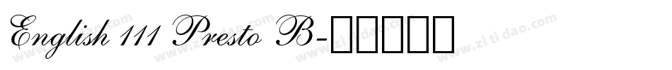 English 111 Presto B字体转换
